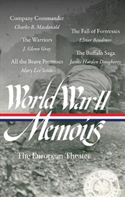 Buy World War II Memoirs: The European Theater (LOA #385)