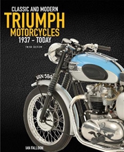 Buy The Complete Book of Classic and Modern Triumph Motorcycles 3rd Edition