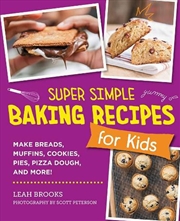 Buy Super Simple Baking Recipes for Kids