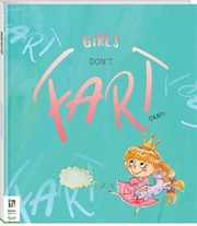 Buy Girls Don'T Fart, Okay!!