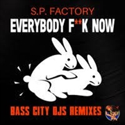 Buy Everybody Fuck Now: Bass City