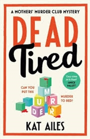 Buy Dead Tired