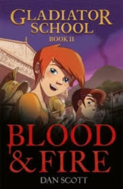 Buy Blood & Fire (Gladiator School 2)