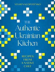 Buy The Authentic Ukrainian Kitchen