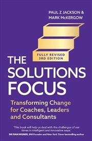 Buy The Solutions Focus, 3rd edition