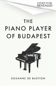 Buy The Piano Player of Budapest