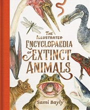 Buy The Illustrated Encyclopaedia of Extinct Animals