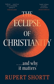 Buy The Eclipse of Christianity