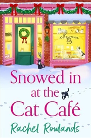 Buy Snowed In at the Cat Cafe