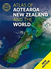 Buy Philip's Atlas of New Zealand and the World