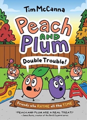 Buy Peach and Plum: Double Trouble! (A Graphic Novel)