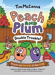 Buy Peach and Plum 03 Double Trouble! (A Graphic Novel)