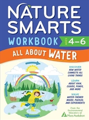 Buy Nature Smarts Workbook: All about Water (Ages 4-6)