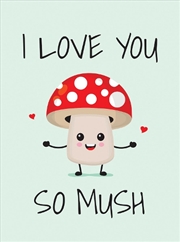 Buy I Love You So Mush