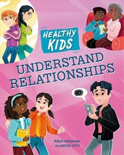 Buy Healthy Kids: Understand Relationships