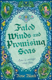 Buy Fated Winds and Promising Seas