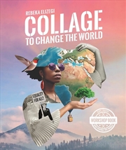 Buy Collage to Change the World