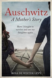 Buy Auschwitz   A Mother's Story