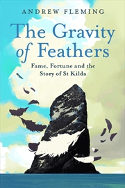 Buy The Gravity of Feathers