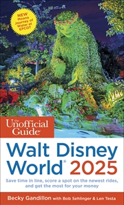 Buy The Unofficial Guide to Walt Disney World 2025