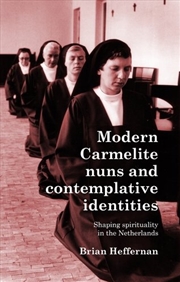 Buy Modern Carmelite nuns and contemplative identities