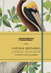 Buy Natural Histories Animal Kingdom 12-Month 2025 Planner