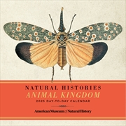 Buy Natural Histories Animal Kingdom 2025 Day-to-Day Calendar