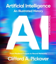 Buy Artificial Intelligence: An Illustrated History