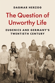 Buy The Question of Unworthy Life