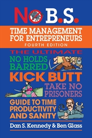 Buy No B.S. Time Management for Entrepreneurs