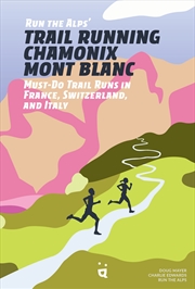 Buy Trail Running Chamonix-Mont Blanc