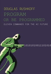 Buy Program Or Be Programmed