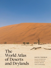 Buy The World Atlas of Deserts and Drylands