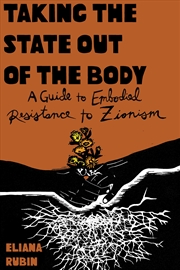 Buy Taking the State Out of the Body