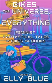 Buy Bikes, The Universe, And Everything