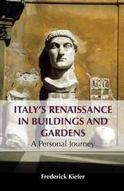 Buy Italy's Renaissance in Buildings and Gardens