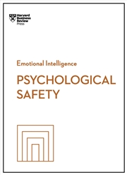 Buy Psychological Safety (HBR Emotional Intelligence Series)