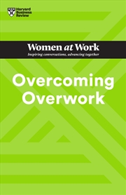 Buy Overcoming Overwork