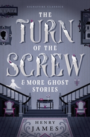 Buy The Turn of the Screw & More Ghost Stories