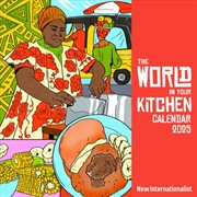 Buy World in your Kitchen Calendar 2025