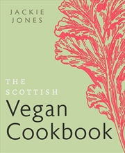 Buy The Scottish Vegan Cookbook