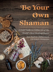 Buy Be Your Own Shaman