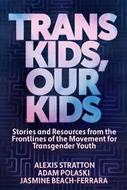 Buy Trans Kids, Our Kids