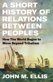 Buy A Short History of Relations Between Peoples