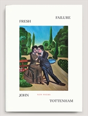 Buy Fresh Failure: Poems