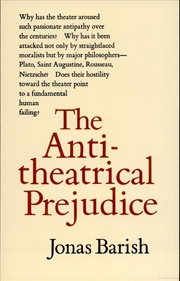 Buy The Anti-Theatrical Prejudice: New Edition