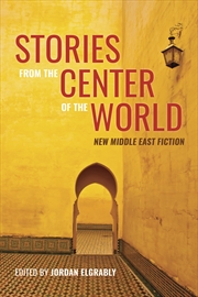 Buy Stories from the Center of the World