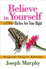 Buy Believe in Yourself Features Bonus Book: Riches Are Your Right