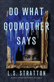 Buy Do What Godmother Says