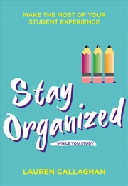 Buy Stay Organized While You Study